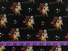 Load image into Gallery viewer, Mandalorian - Halloween This is the Way - Black Fabric - 1/2 Meter - Cotton Fabric